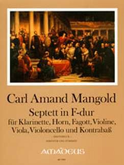 Mangold Carl Amand: Septett F-Dur
