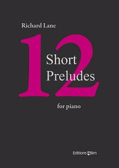 R. Lane: 12 Short Preludes, Klav