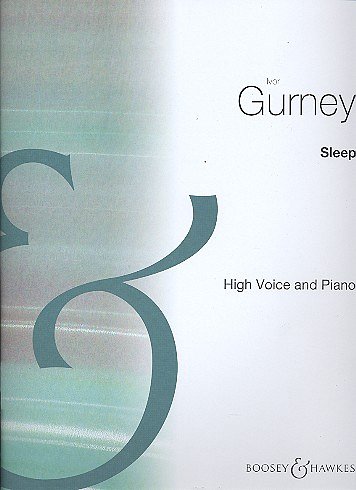 I. Gurney: Sleep, GesHKlav