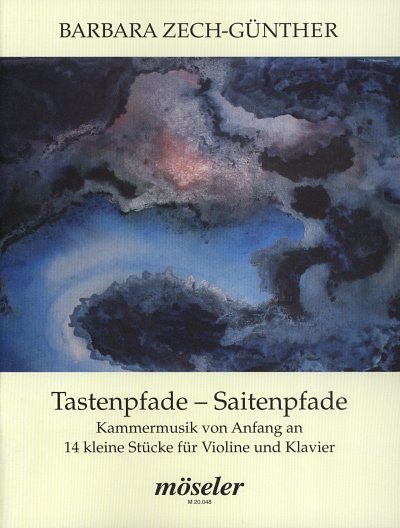 Zech Guenther Barbara: Tastenpfade - Saitenpfade