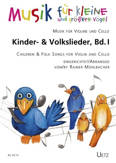 R. Mühlbacher: Kinder- und Volkslieder 1, VlVc (Sppa)