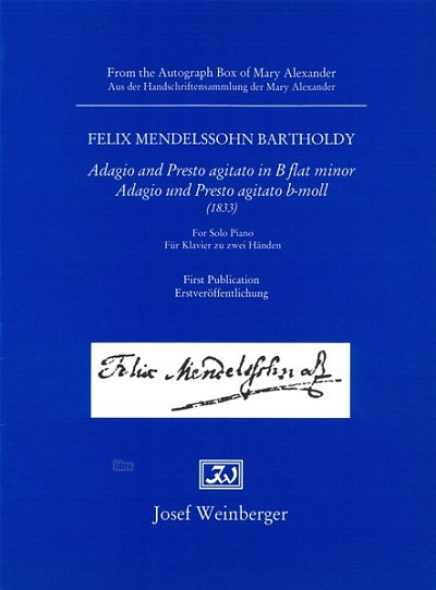 F. Mendelssohn Bartholdy: Adagio + Presto Agitato B-Moll