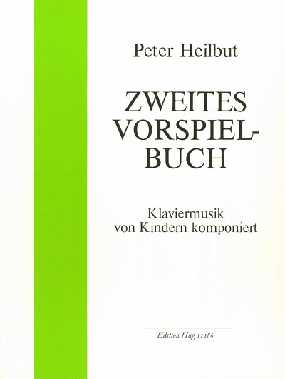 P. Heilbut: Zweites Vorspielbuch, Klav