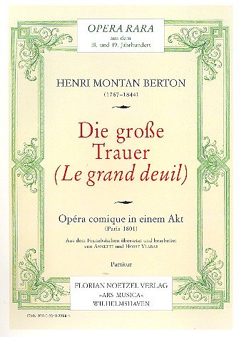 H.M. Berton: Die grosse Trauer, SolGChOrch (Part.)
