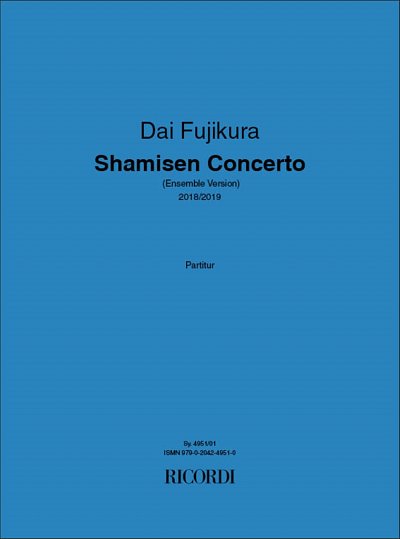 D. Fujikura: Shamisen Concerto (Part.)