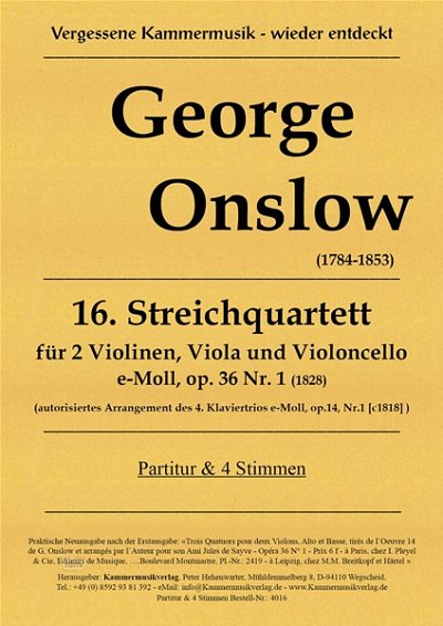 G. Onslow: Quartett 16 E-Moll Op 36/1
