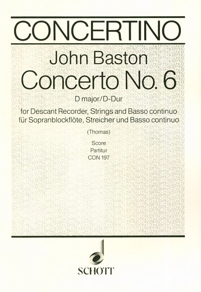 J. Baston: Concerto No. 6 D-Dur  (Part.)
