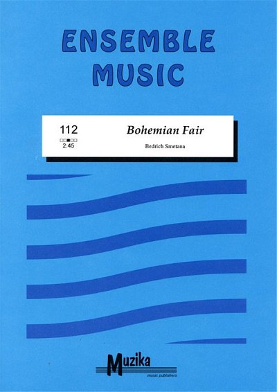 B. Smetana i inni: Bohemian Fair