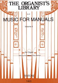 Music for Manuals Volume 3, Org