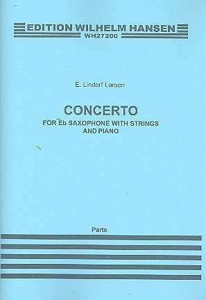 E. Lindorff-Larsen: Concerto, AsaxStrKlv (KlavdirSt)