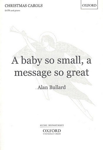 A. Bullard: A Baby So Small, A Message So Great, Ch (Chpa)