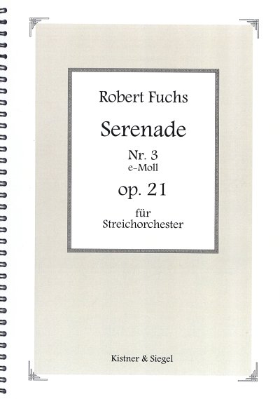 R. Fuchs: Serenade 3 e-moll op. 21, StrOrch (Part.)