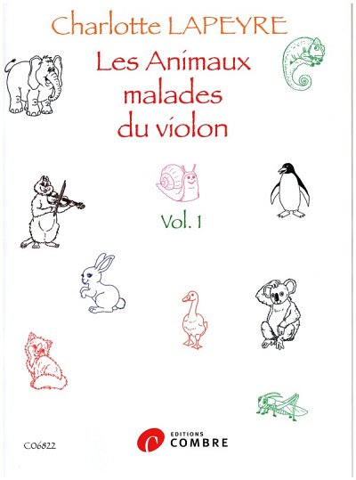 C. Lapeyre: Les animaux malades du violon 1, VlKlav