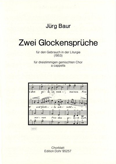 J. Baur: Zwei Glockensprüche (Chpa)