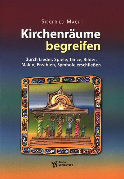 S. Macht: Kirchenräume begreifen (Bu+CD)
