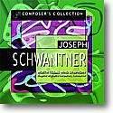 Composer's Collection: Joseph Schwantner, Ch (CD)