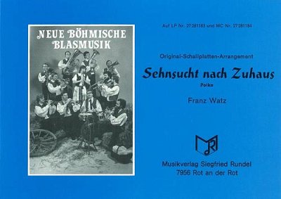 Franz Watz: Sehnsucht nach Zuhaus