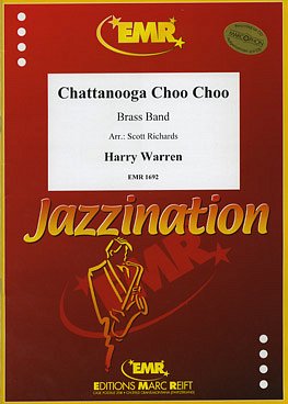 H. Warren: Chattanooga Choo Choo, Brassb