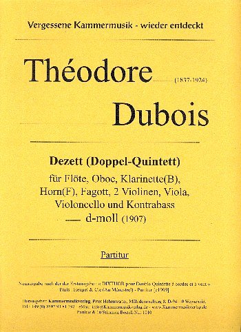 T. Dubois: Dixtuor pour Double Quintette, à cordes et à vent