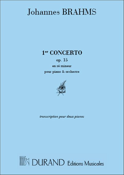 J. Brahms: Concerto N1 Op 15 Piano Et 2Piano Pour L'Or, Klav