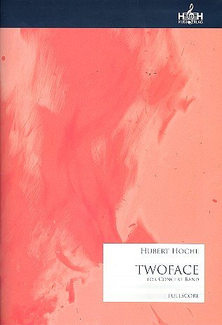 H. Hoche: Twoface
