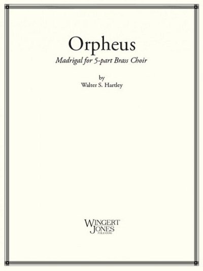 W.S. Hartley: Orpheus, 2TrpHrn2Pos (Pa+St)