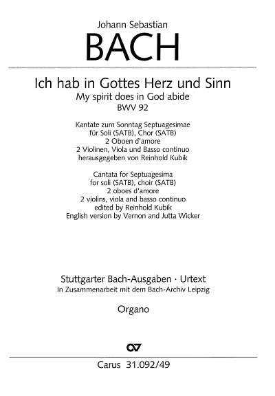 J.S. Bach: Ich hab in Gottes Herz und Si, 4GesGchOrcBc (Org)