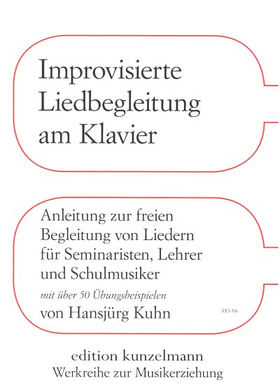 K. Hansjürg: Improvisierte Liedbegleitung am Klavier, Klav