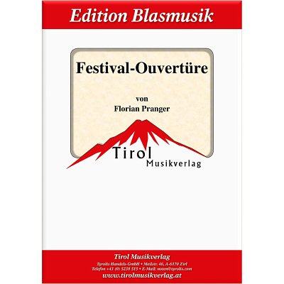 F.  Pranger: Festival-Ouvertüre, Blaso (Pa+St)