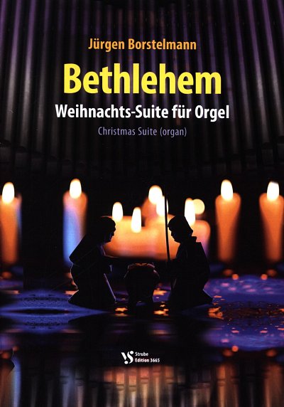 J. Borstelmann: Bethlehem, Org