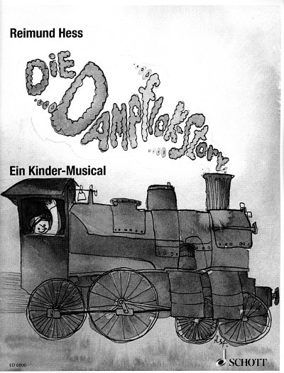 R. Hess: Dampflok-Story, KchErzInstr (Part.)