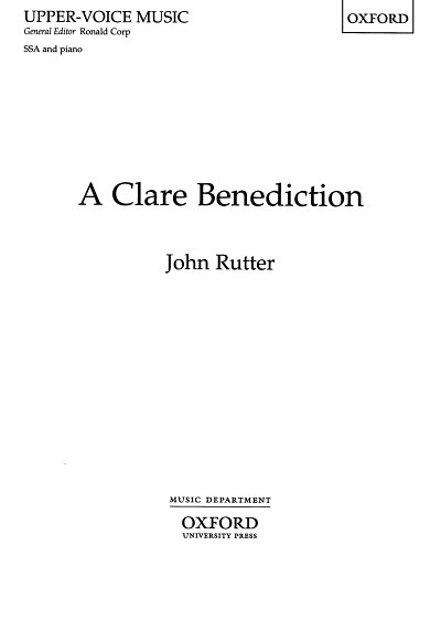 J. Rutter: A Clare Benediction, FchKlav (Chpa)