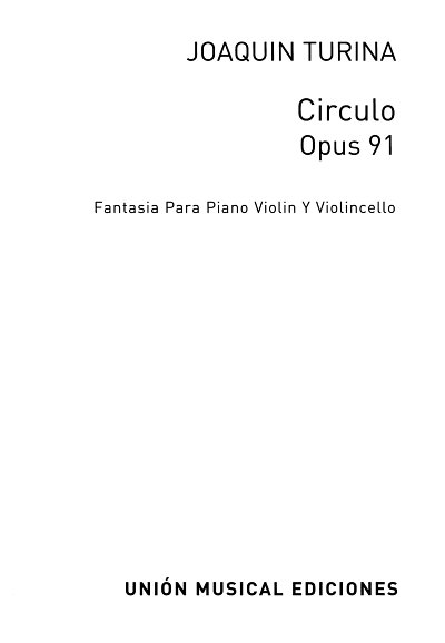 J. Turina: Circulo Op.91, VlVcKlv (Bu)