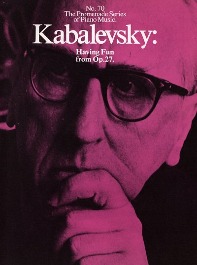 D. Kabalewski: Having Fun From Op. 27, Klav