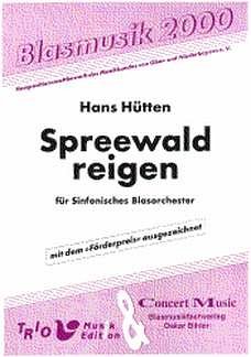 Huetten Hans: Spreewaldreigen Blasmusik 2000