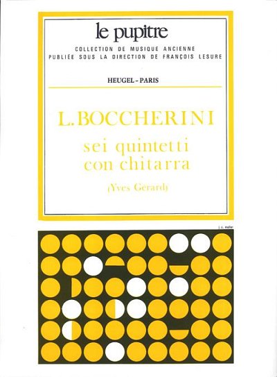 L. Boccherini: Sei quintetti con chitarra (Part.)