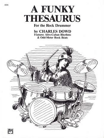 A Funky Thesaurus for the Rock Drummer, Schlagz (Bu)