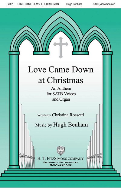 H. Benham: Love Came Down at Christmas