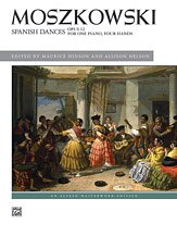 M. Moszkowski et al.: Moszkowski: Spanish Dances, Opus 12 - Piano Duet (1 Piano, 4 Hands)