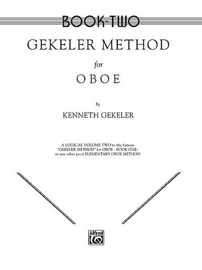 Gekeler Kenneth: Oboe Method 2