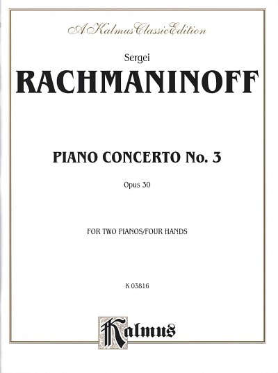 S. Rachmaninow: Piano Concerto No. 3 in D Minor, Op. 3, Klav