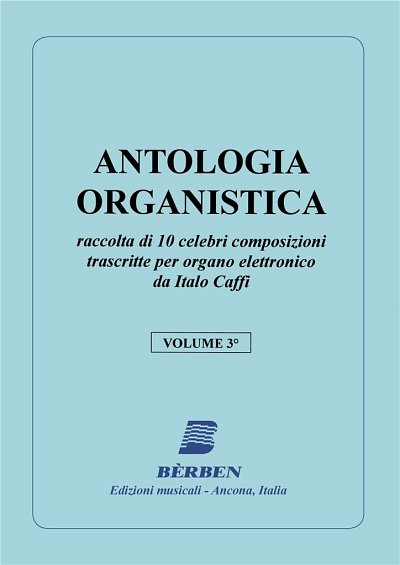 Antologia Organistica Vol 3, Org (Part.)
