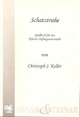 C.J. Keller m fl.: Schatztruhe - Spielbuch