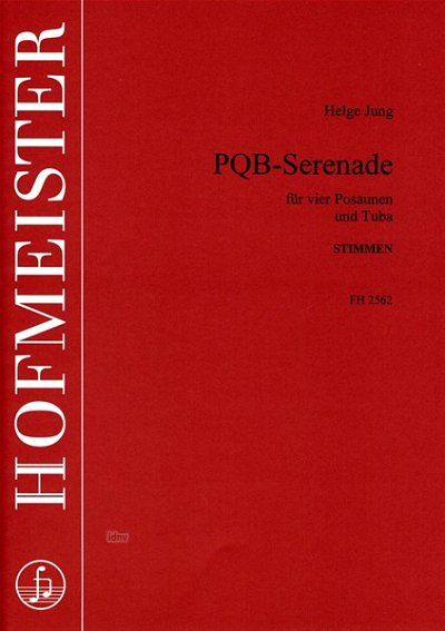 H. Jung: PBQ-Serenade für 4 Posaunen und Tuba