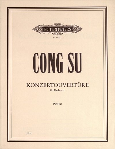 Su Cong: Konzertouvert. (1983) für Orchester, Part.