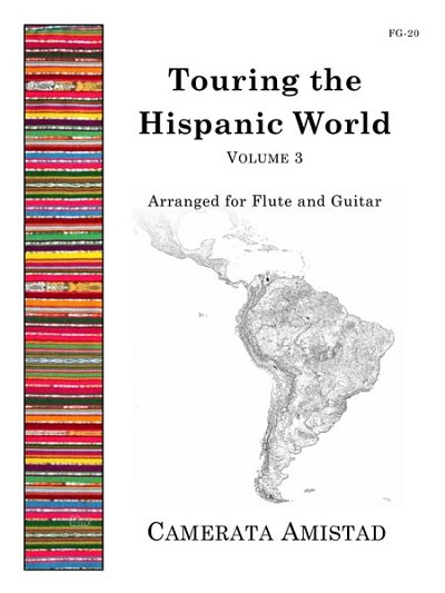 Touring the Hispanic World, Volume 3, FlGit (Bu)