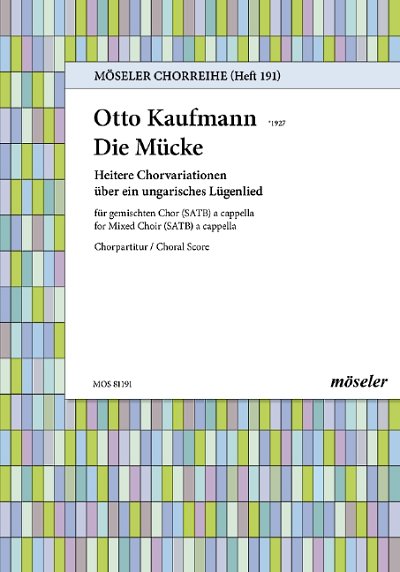 DL: O. Kaufmann: Die Mücke, GCh4 (Chpa)