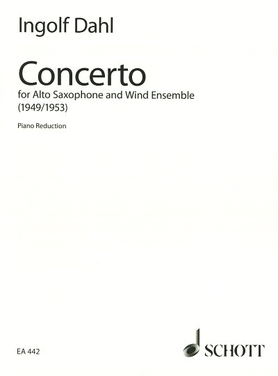I. Dahl: Concerto for Alto Saxophone and Wind Ensemble