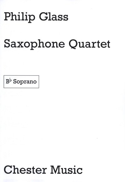 P. Glass: Saxophone Quartet, 4Sax (Stimmen)