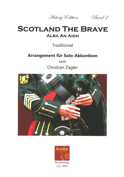 C. Zagler: Scotland The Brave, Akk